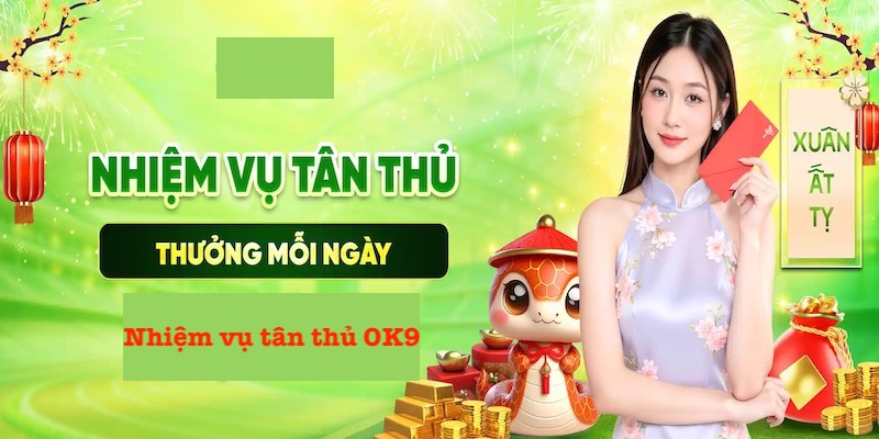 Nhiệm vụ tân thủ OK9